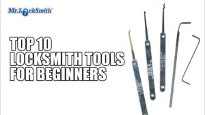 Top 10 Locksmith Tools for the Beginner Locksmith Halifax