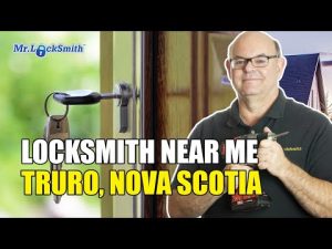 Locksmith Near Me Truro Nova Scotia