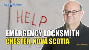 Emergency Locksmith Chester NS