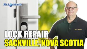 Lock Repair Sackville Nova Scotia