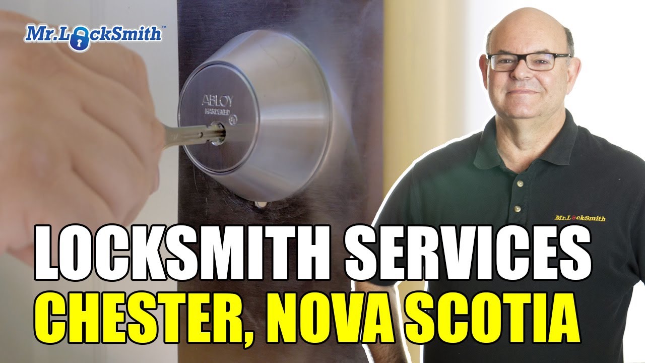 Locksmith Chester Nova Scotia