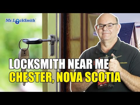 Locksmith Near Me Chester Nova Scotia